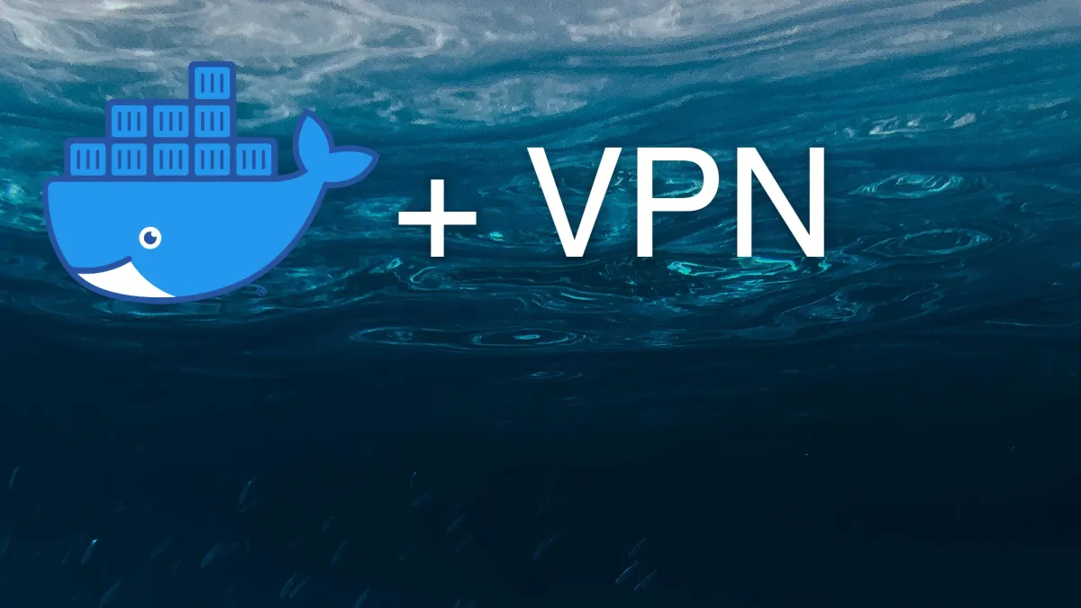 How to Route a Docker Container Through Another Container Easily